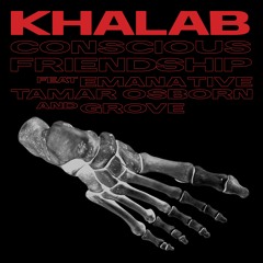 Conscious Friendship feat. Emanative, Tamar Osborn & Grove
