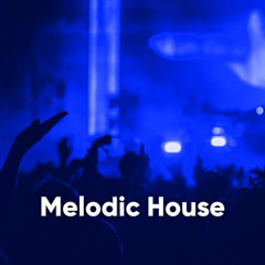 Melodic House