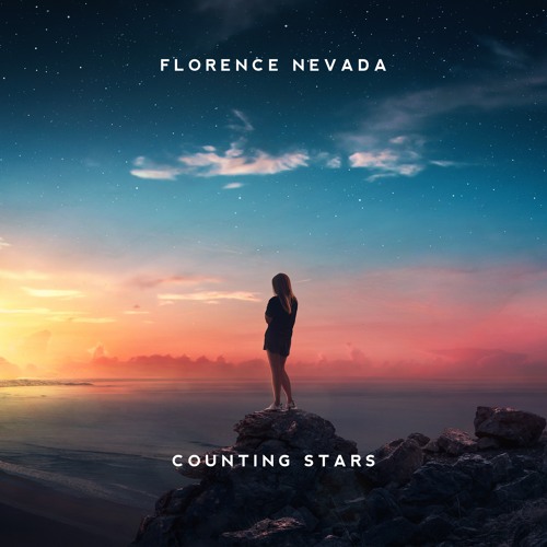 Florence Nevada - Counting Stars