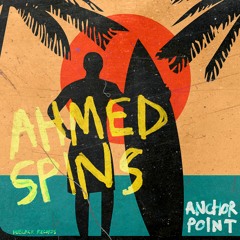MBR487 - Ahmed Spins Feat Stevo Atambire - Anchor Point