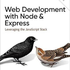 View KINDLE 💕 Web Development with Node and Express: Leveraging the JavaScript Stack