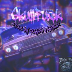 "SkullFuck" [Prod. by CUJOS FATHER]