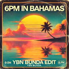 Bahamas Promises, Drake Vs 6Pm in Casablanca, PEATY & Guapo (YBN Bunda Edit) (Free Download)