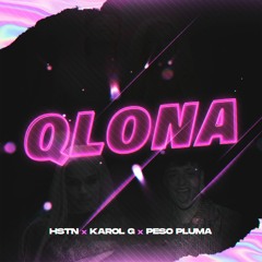 Karol G, Peso Pluma - QLONA (HSTN Remix)