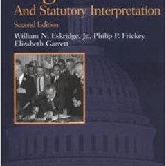 GET EPUB 📩 Legislation and Statutory Interpretation, 2d (Concepts and Insights) by W