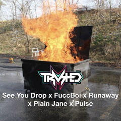 SEE U & FUCCBOI (TRVSHED MASHUP) FREE DL