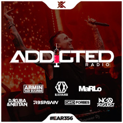 Addicted Radio #356