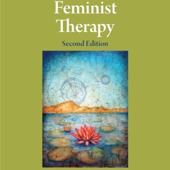 ⚡Read🔥Book Feminist Therapy (Theories of Psychotherapy Series?)