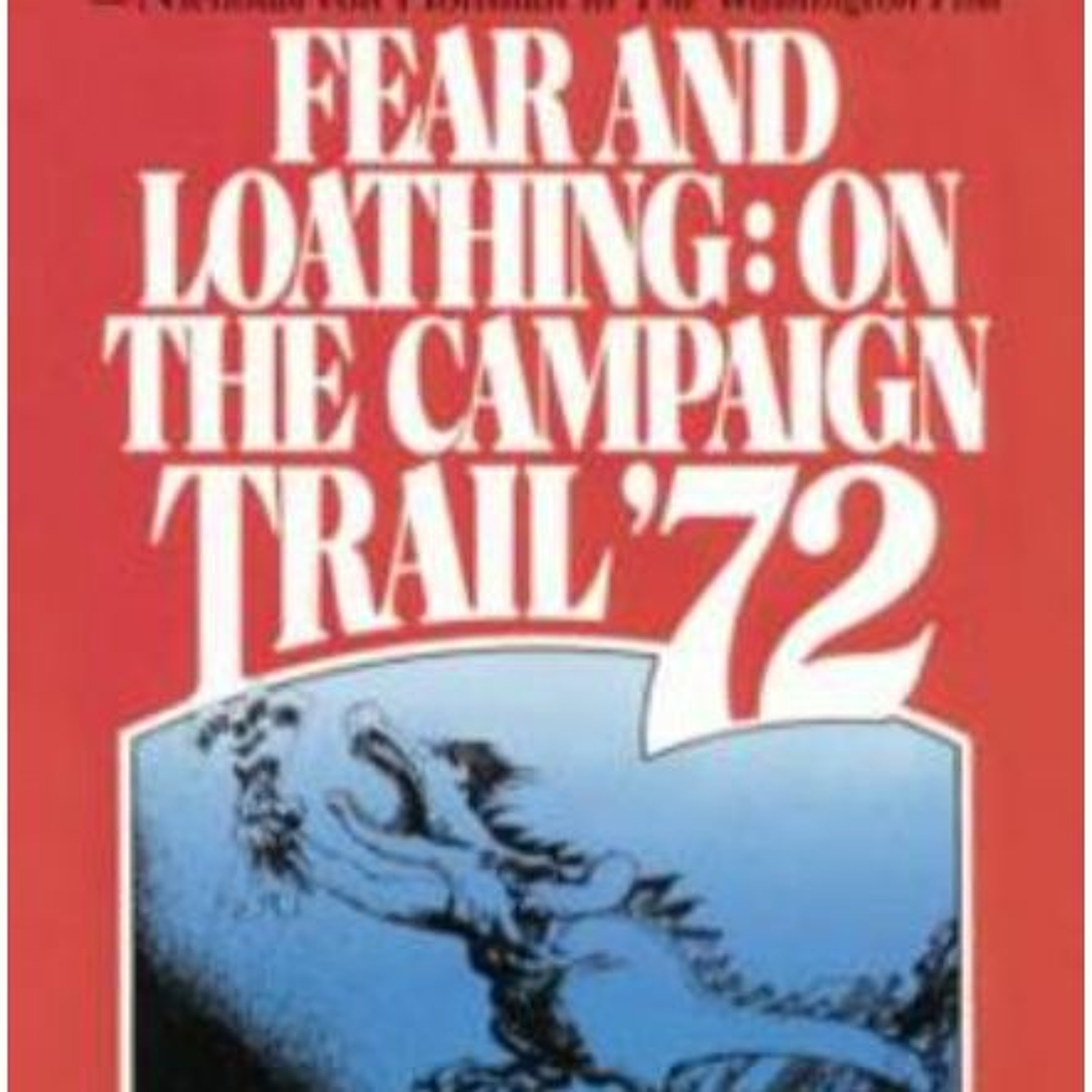Hunter-Gatherers Podcast of Hunter S. Thompson Stories