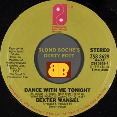 Dexter Wansel "Dance With Me Tonight (Blond Boche's Dirty Edit)"