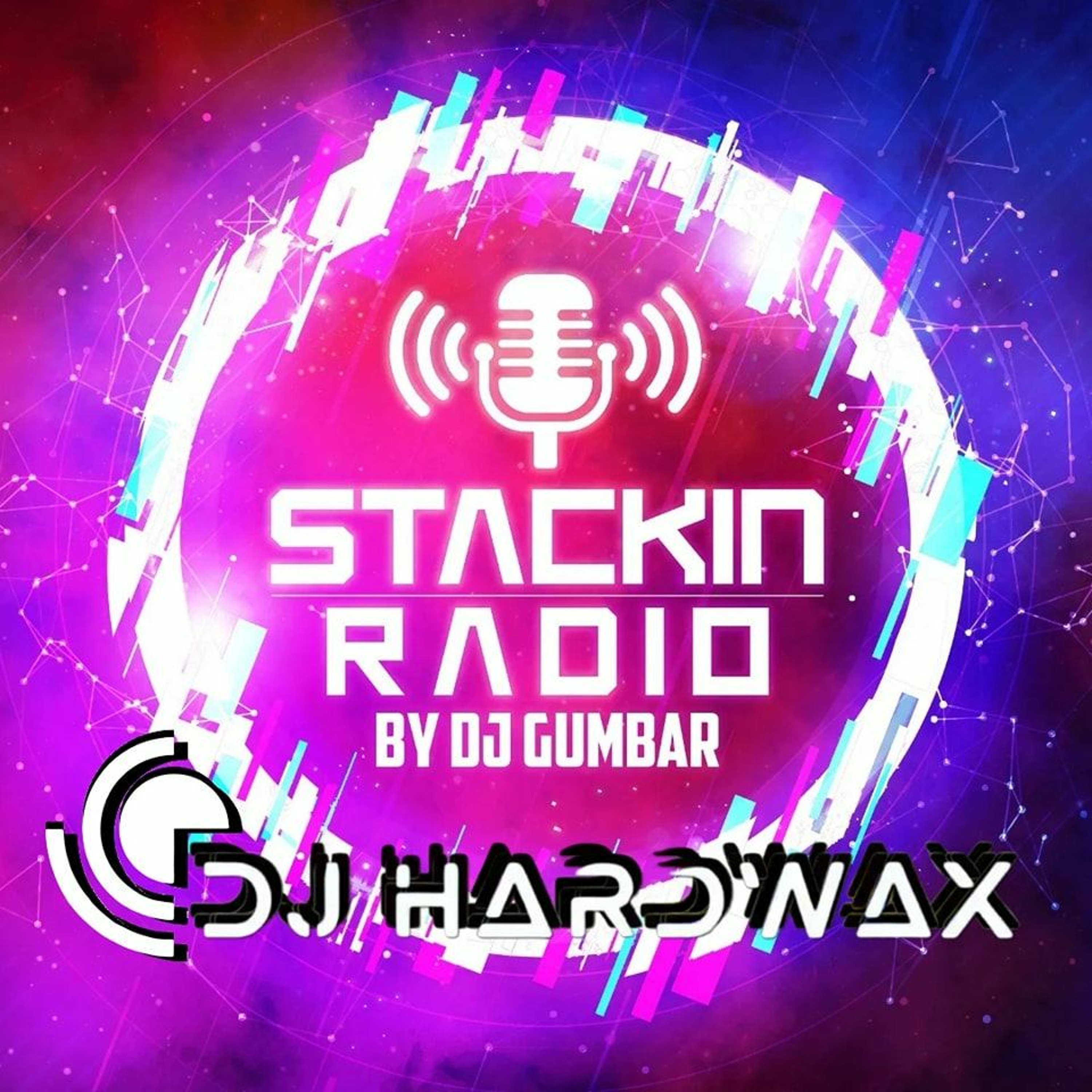 Stackin\' HQ Hosted By DJ Gumbar