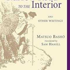 [VIEW] EBOOK 📩 Narrow Road to the Interior: And Other Writings (Shambhala Classics)