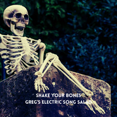 Shake Your Bones