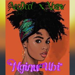 "Nginu Ubi" AeeDeeO x Xbaw