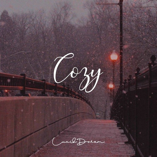 LucidDream. - Cozy