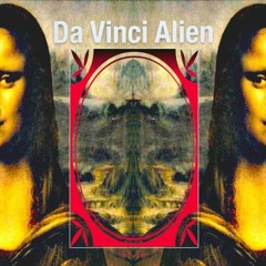 /// PAPLOVIANTE --- Da Vinci Alien - Download Bonus ///