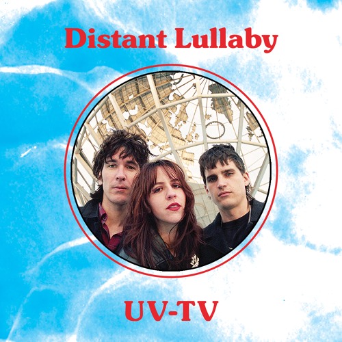 UV-TV - Distant Lullaby