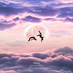 Skies (feat. Arky Waters)