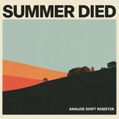 Summer Died