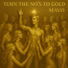 Turn the No’s to Gold