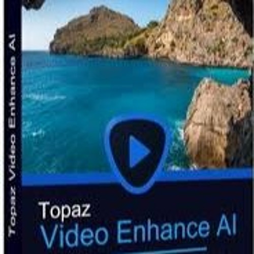 Stream Topaz Video Enhance AI The Ultimate Video Quality Enhancer and