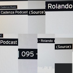 Rolando Cadenza - Source Mix