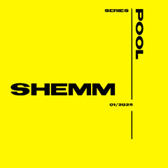 POOL SERIES w// SHEMM // Milliampere 01/2025