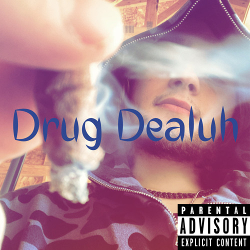 Drug Dealuh (feat. Young Dro)