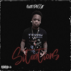 Outta.Poccxt - Situations Prod Yungbiggs