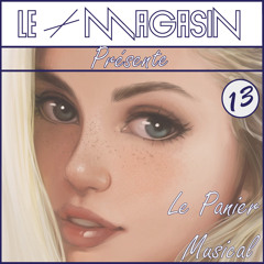 🔵 Le Panier Musical 🔵 - N°13 - FREE Download - Deep / Funky House Mix