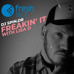 LIVE Guest Mix On Fresh 92.7 - Freakin' It With Lisa D - 17/10/2023