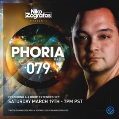 Niko Zografos - Phoria Radio 79 (3/19/22)