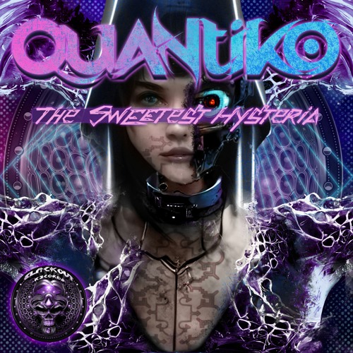 Quantiko- The Sweetest Hysteria [Out now at BlackOut Records]