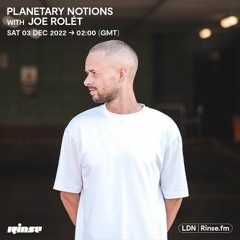 Planetary Notions with Joe Rolet - 03 December 2022