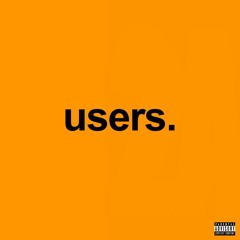 DCXVI - Users (Prod. Gfelds)