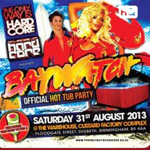 The only way is hardcore - event 5 - Baywatch 2013
