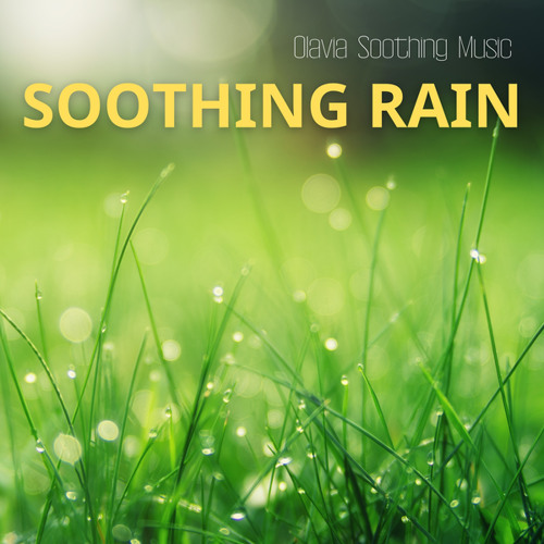 Soothing Rain