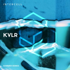 KVLR at Intercell - Summer Series - Else Berlin