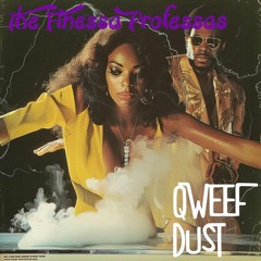 Qweef Dust