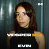 Vesper Mix 05 | evin DJ mix artwork - Electronic music tracklist cover image