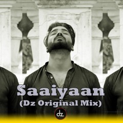 Saaiyaan (Dz Original Mix) Qurat Ul Ain  Balouch 2022 Remix Nava Ft Dj Zabbi