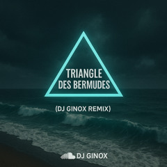 triangle des bermude (remix)