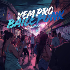 MEGA VEM PRO BAILE FUNK