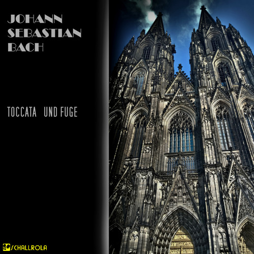 Toccata, Adagio und Fuge in C-Dur, BWV 564