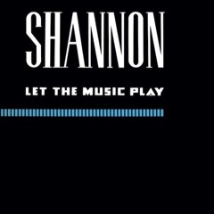 Shannon - Let The Music Play (Johnson Somerset remix)