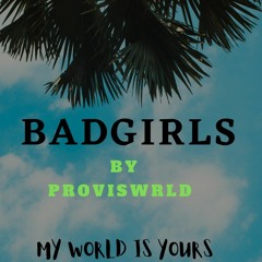 BADGIRLS