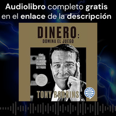 Audiolibro gratis 🎧 Dinero: domina el juego