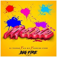 Metele - Ranking Stone Ft Dj Yelkrab, Dj Alu Mix (Big Fire Remix)