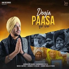 Dooja Paasa | Harbhajan Mann |Music Empire