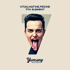 Vitas, Mat1ne & PED1NE - 7TH Element (Original Mix)